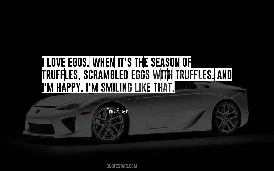 Quotes About Smiling And Happy #1095086