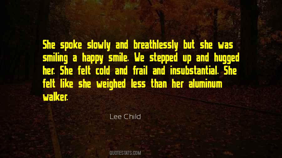 Quotes About Smiling And Happy #1258367