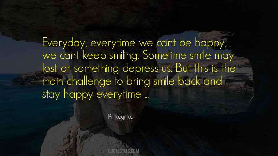 Quotes About Smiling And Happy #1403995