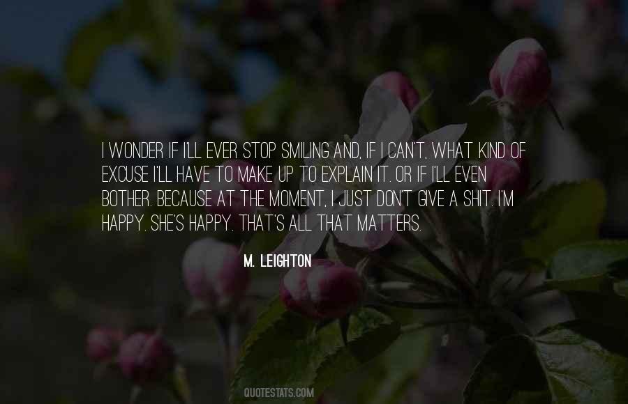 Quotes About Smiling And Happy #1727444