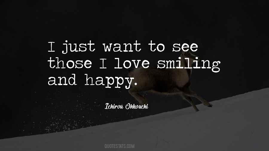 Quotes About Smiling And Happy #595872