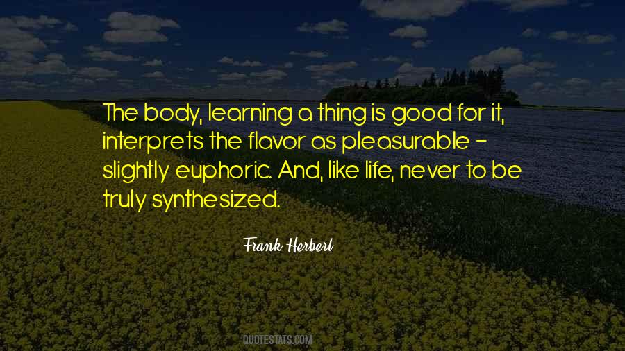 Quotes About Good Learning #147688