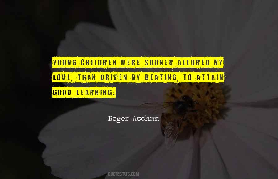 Quotes About Good Learning #1596322