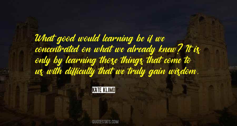 Quotes About Good Learning #478582