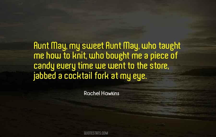 Aunt Rachel Quotes #767303