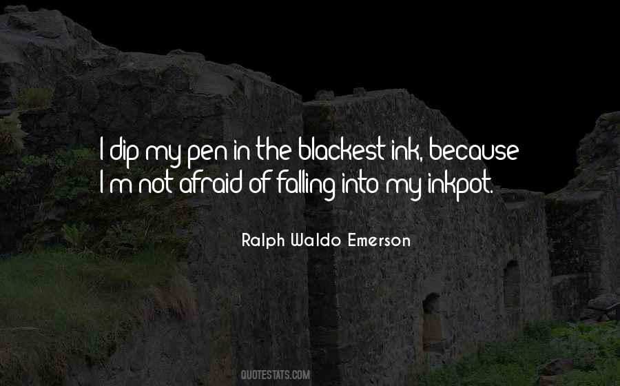 Dip Pen Quotes #1246309