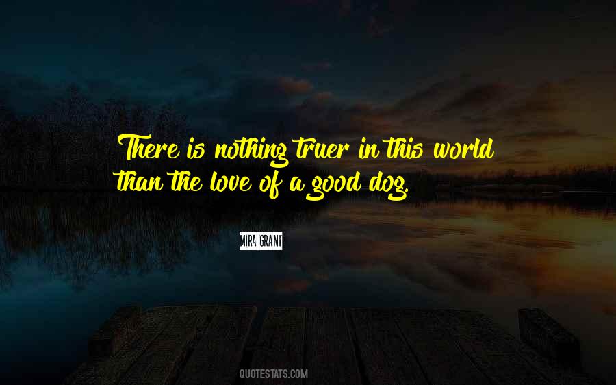 Quotes About The Love Of A Dog #574396