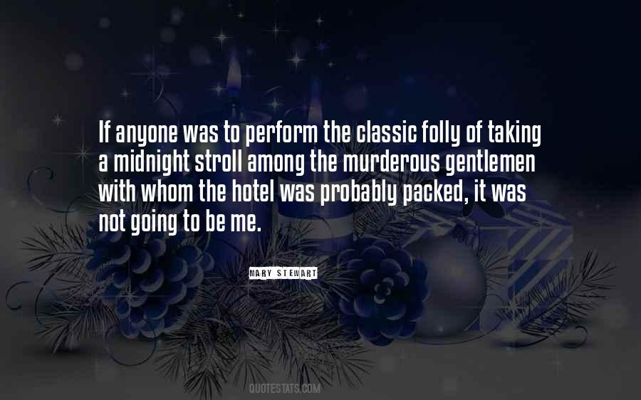 Quotes About Classic #1860034