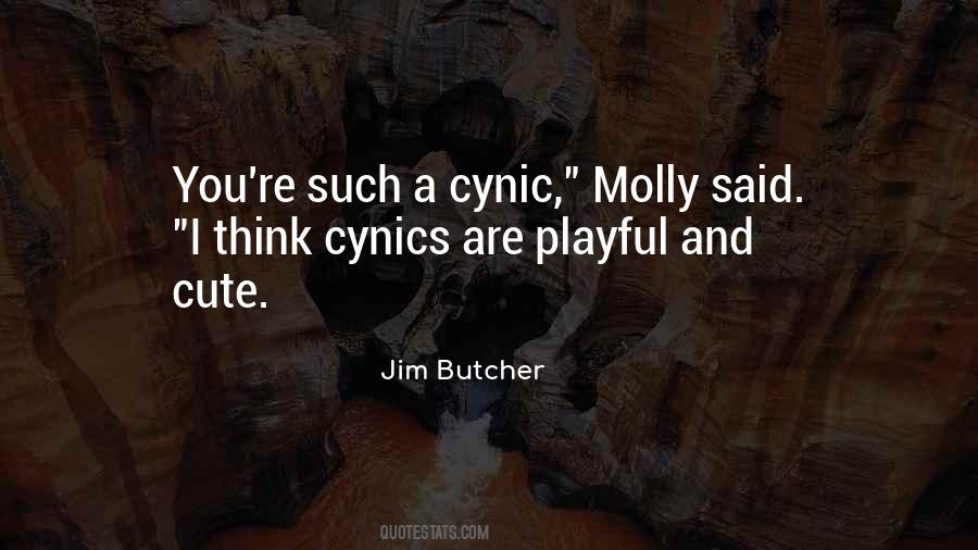 Quotes About Cynics #505627