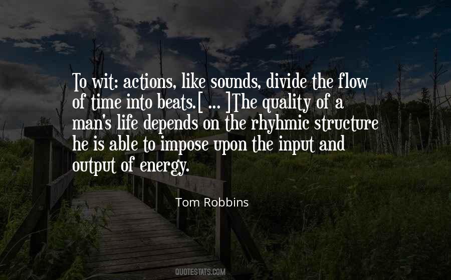 Quotes About Energy Flow #634626