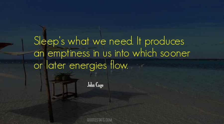 Quotes About Energy Flow #910633