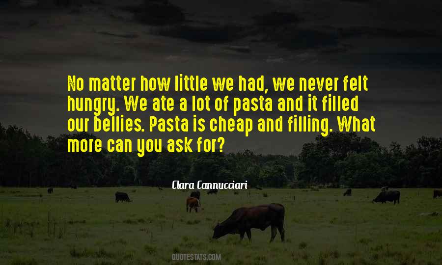 Quotes About Pasta #1046761