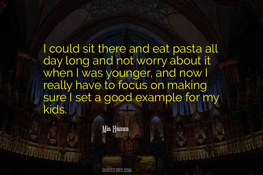 Quotes About Pasta #1054925