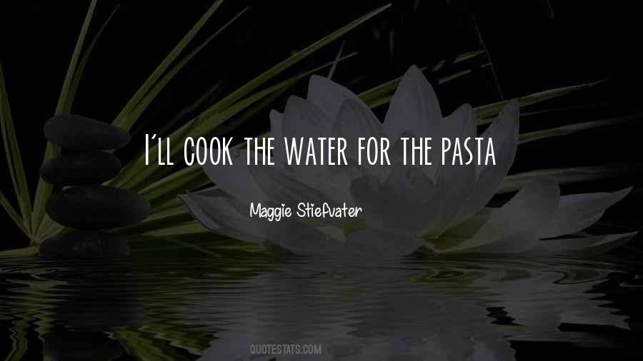 Quotes About Pasta #1180934