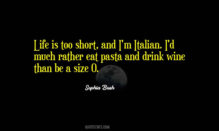 Quotes About Pasta #1360485