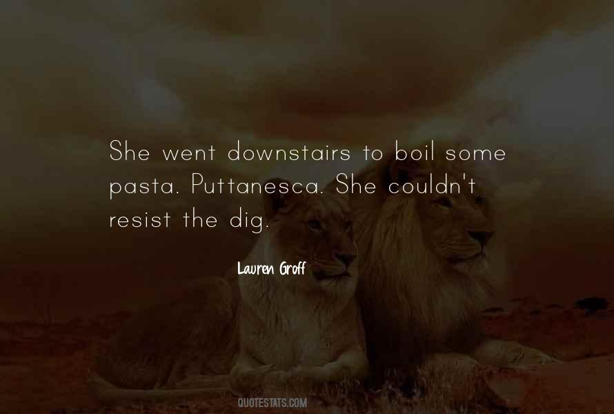 Quotes About Pasta #1434328