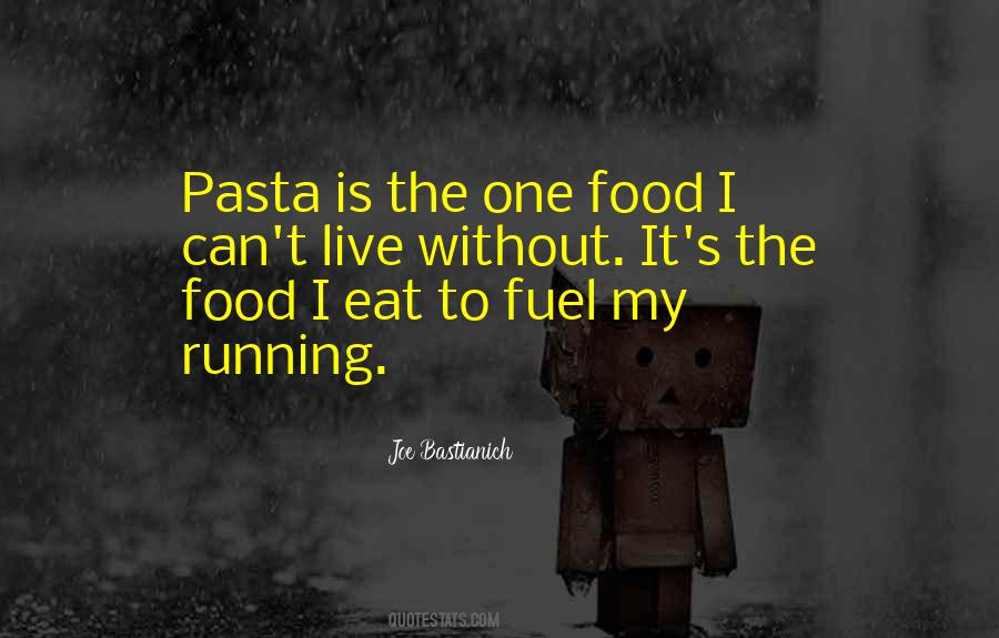 Quotes About Pasta #1764589