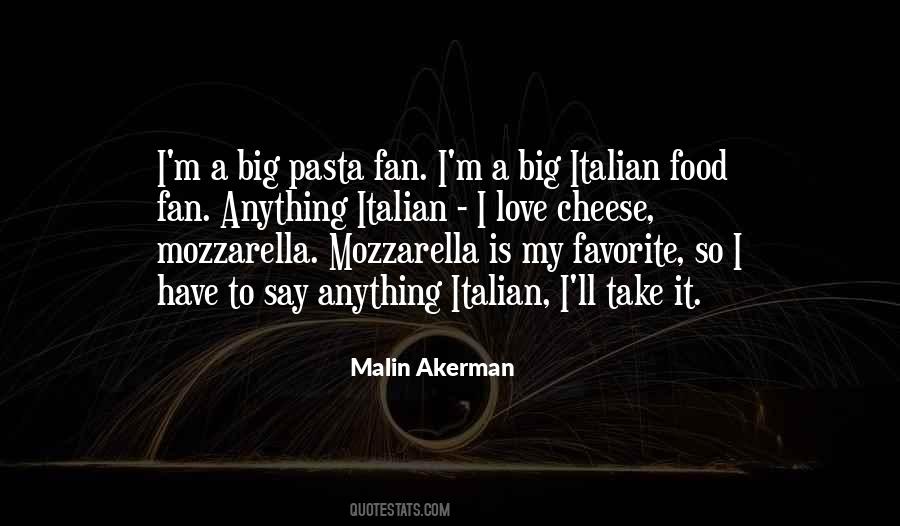 Quotes About Pasta #1777388