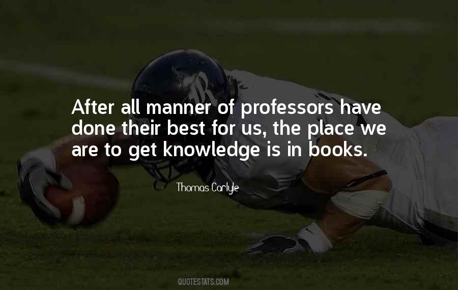 Quotes About Professors #1155068