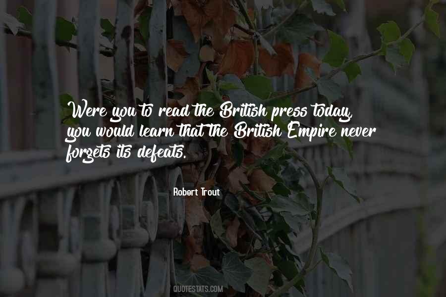 Quotes About British Empire #1212291