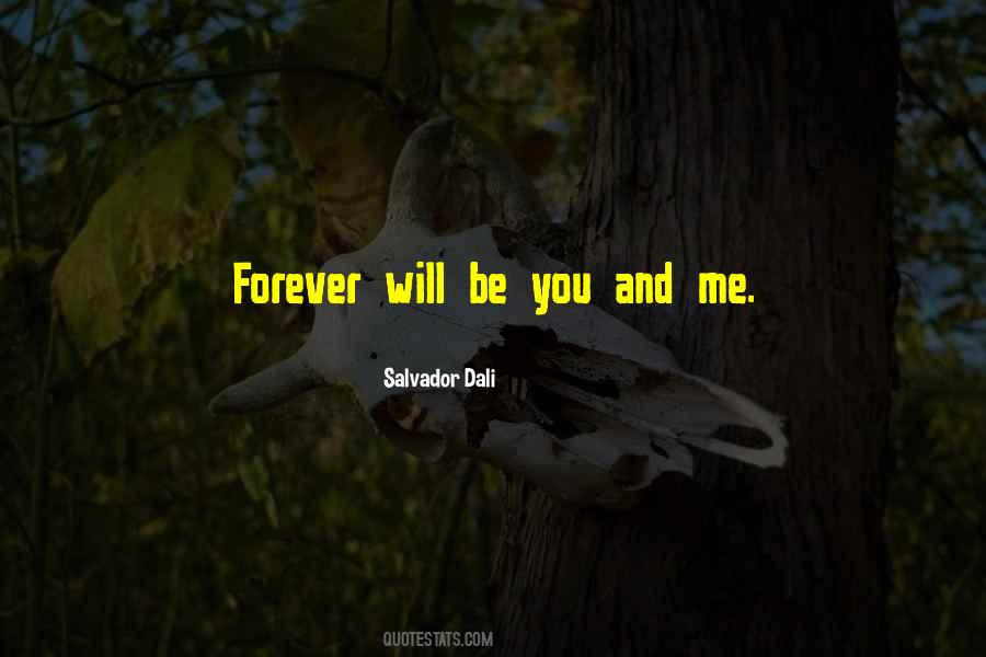 Quotes About Forever You And Me #230617