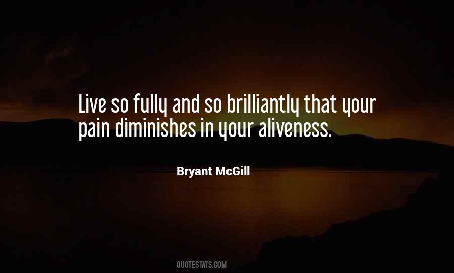 Quotes About Aliveness #28580