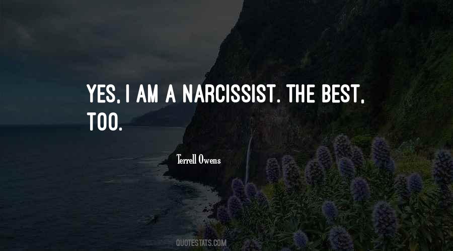 Quotes About A Narcissist #636300