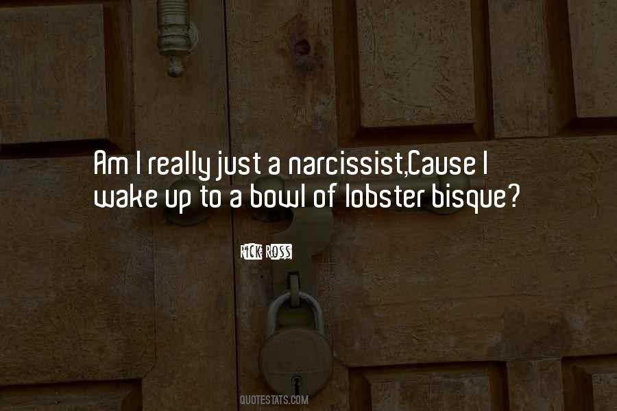 Quotes About A Narcissist #652924