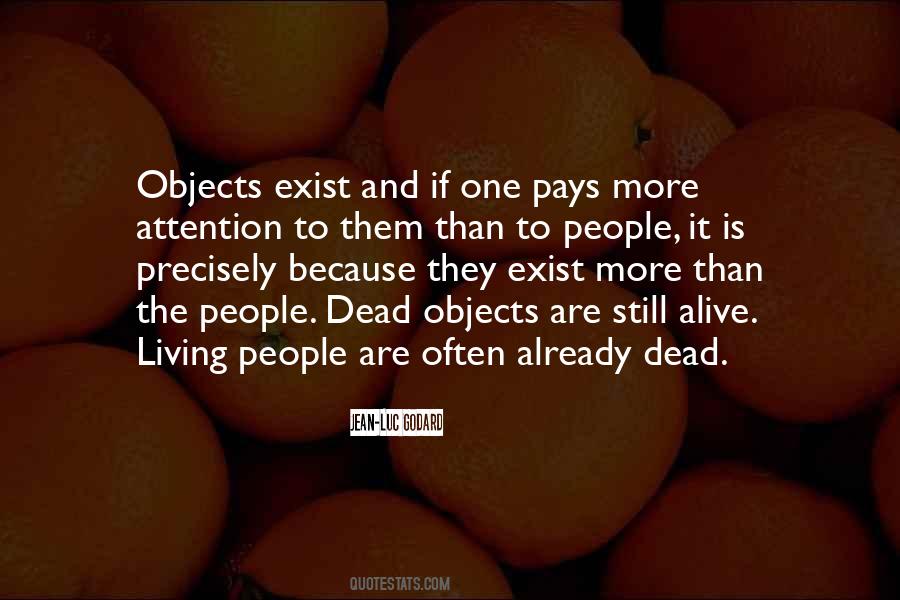 Dead Are Alive Quotes #1063481