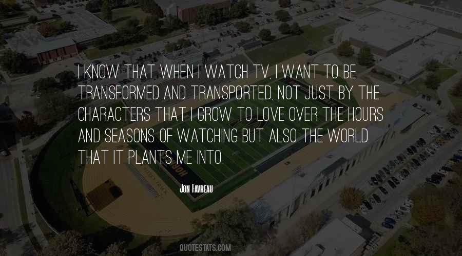 Quotes About Not Watching Tv #1392894