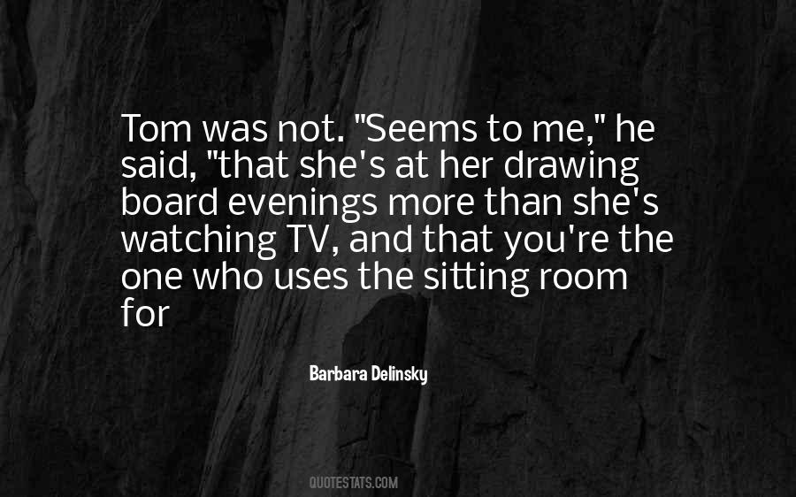 Quotes About Not Watching Tv #997354