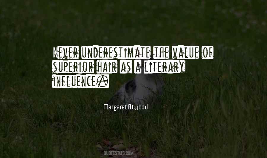 Quotes About Underestimate #1387404