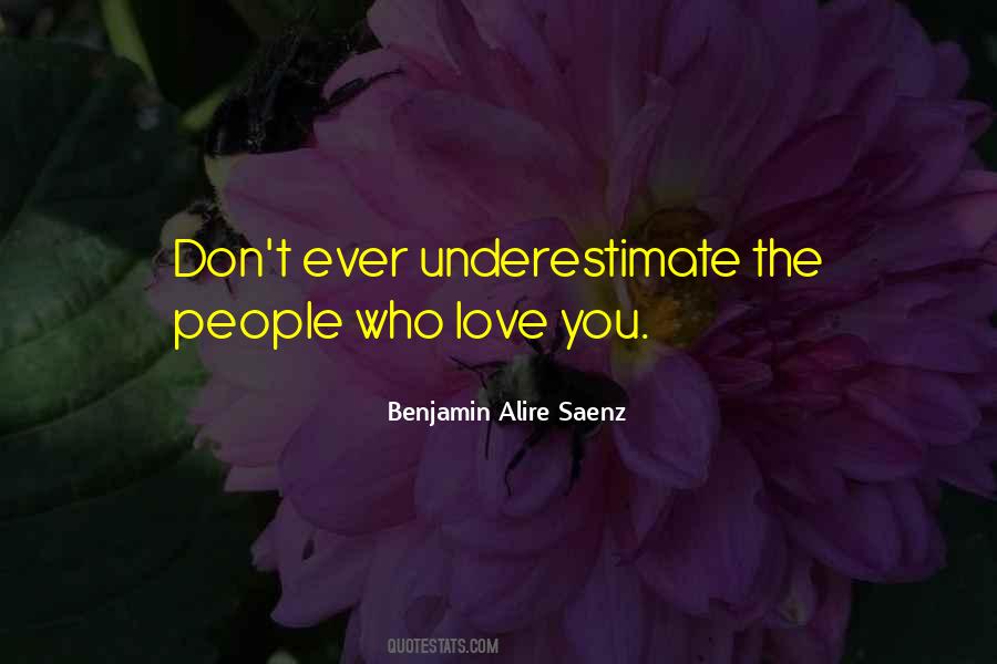 Quotes About Underestimate #1404861