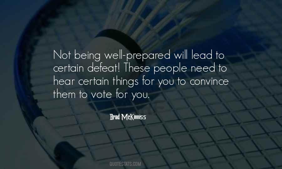 Quotes About Being Well Prepared #322678