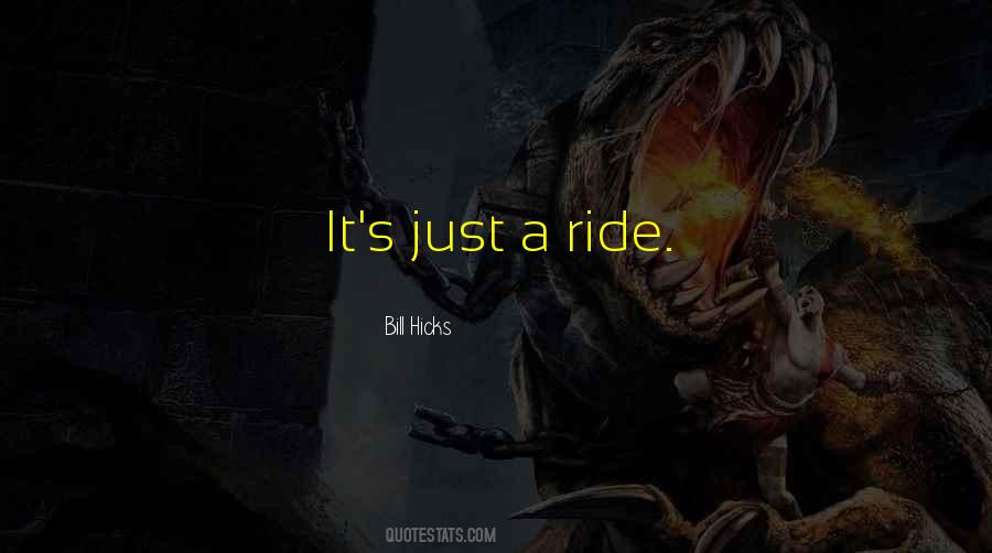 Quotes About A Ride #988588