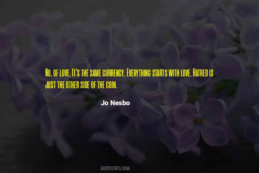 Quotes About The Other Side Of The Coin #1664033