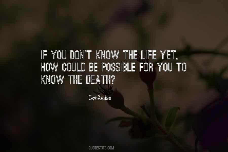 Quotes About Possible Death #1137626