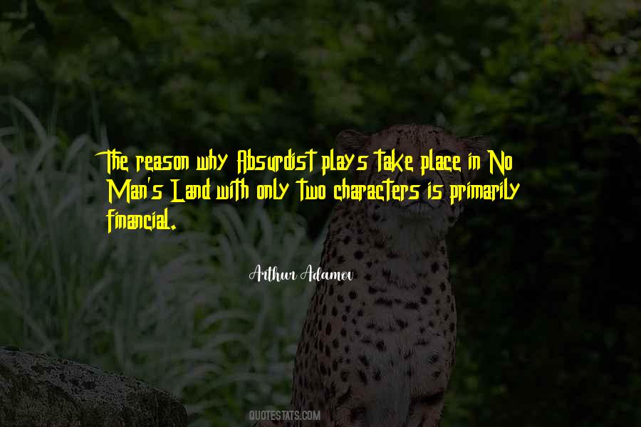 Absurdist Plays Quotes #1107543