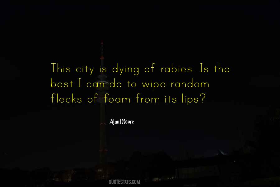 Quotes About Rabies #963559