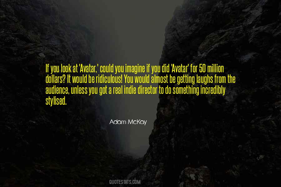 Quotes About Million #1879131