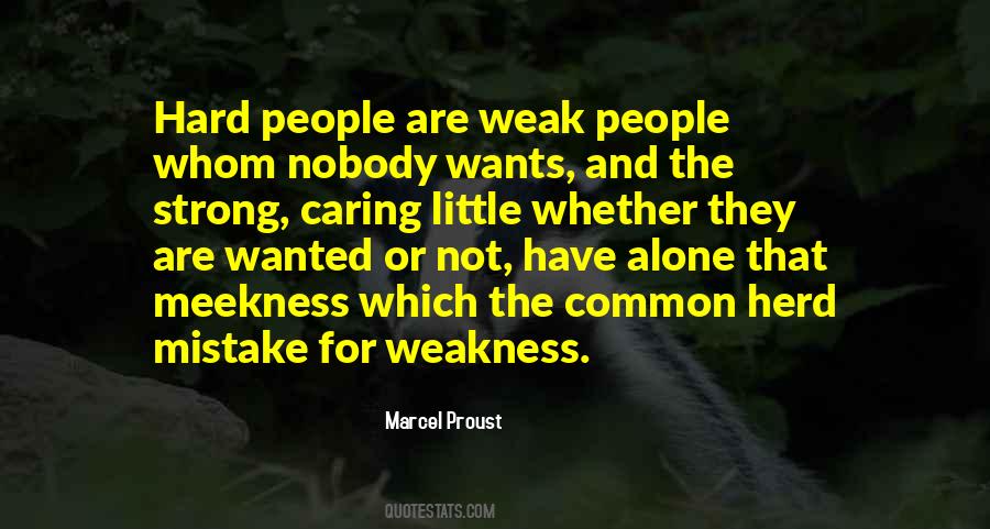 Weak People Quotes #1209102