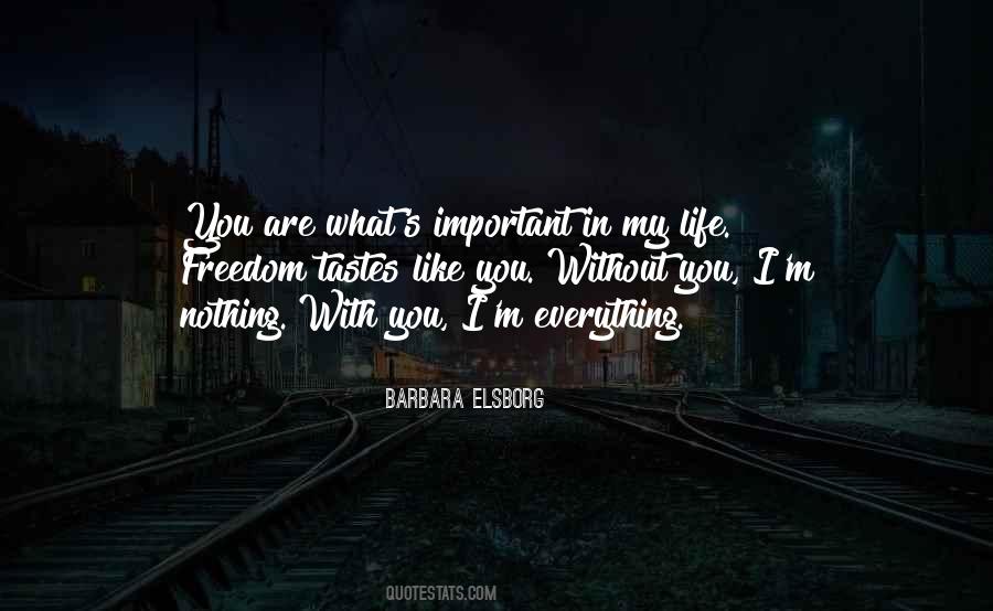 Quotes About Without You I'm Nothing #292502