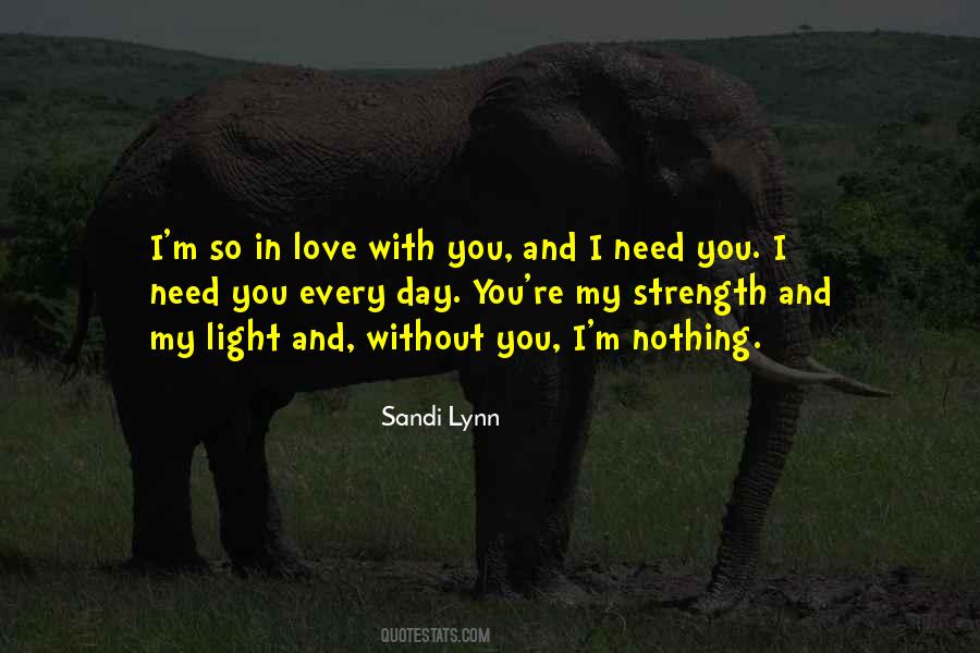 Quotes About Without You I'm Nothing #794809