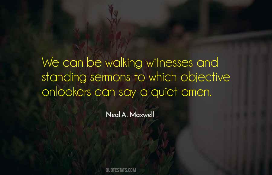 Quotes About Onlookers #1487119