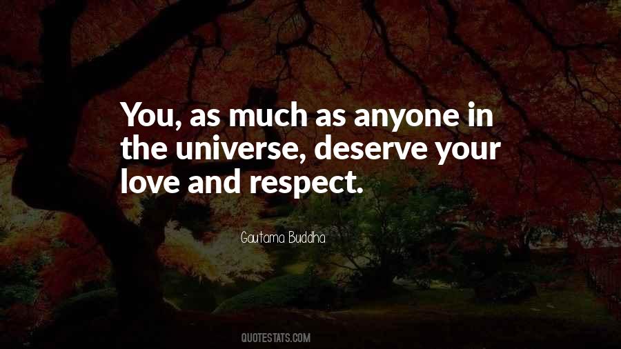 Quotes About The Love You Deserve #1543371