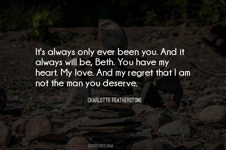 Quotes About The Love You Deserve #742649