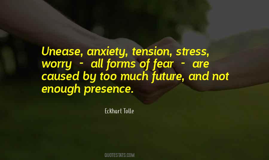 Quotes About Stress And Anxiety #1449702