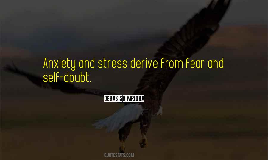 Quotes About Stress And Anxiety #744572