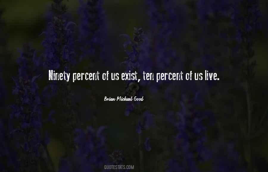 Ten Percent Quotes #1292323