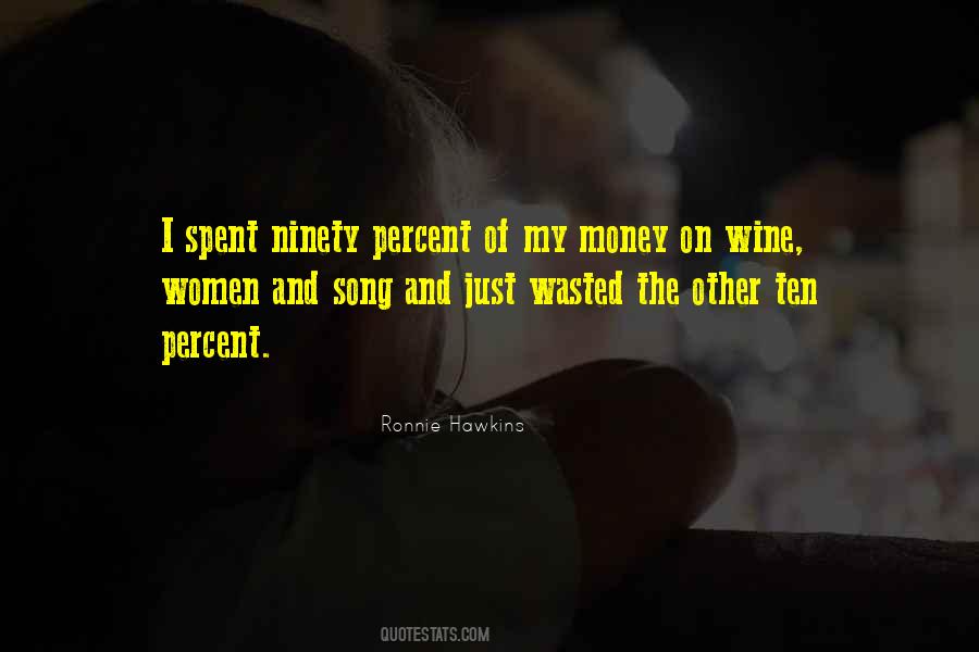 Ten Percent Quotes #1688930
